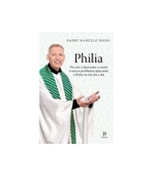 [PRIME] Livro Philia - Padre Marcelo Rossi - Capa Comum | R$ 7