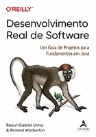 Livro - Desenvolvimento Real de Software: Um guia de projetos para fundamentos em Java