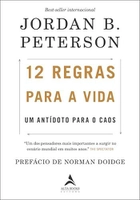 Livro Impresso: 12 Regras Para a Vida - Jordan Peterson