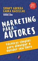 eBook: Marketing Para Autores: Técnicas Simples Para Divulgar e Vender seu Livro
