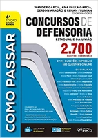 [Prime] COMO PASSAR CONCURSOS DE DEFENSORIA: 2.700 Questões Comentadas - 2019 | R$61