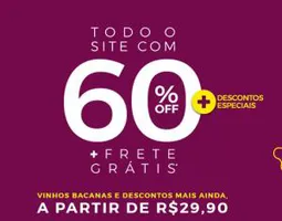 Todo o site com 60% OFF + frete grátis acima de R$250 na Evino - Vinhos a partir de R$30