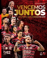 Livro Vencemos Juntos - O Futebol do Flamengo em 2019 | R$50
