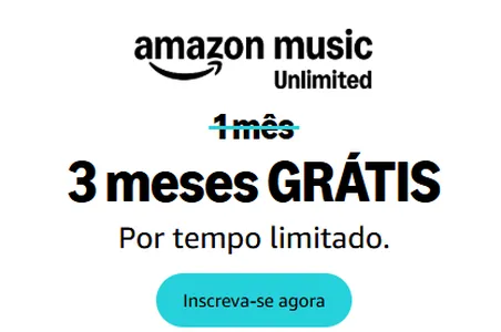 [Novos Assinantes] 3 meses GRÁTIS de Amazon Music 