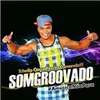 Avatar somgroovado_oficial