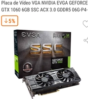 Placa de Vídeo VGA NVIDIA EVGA GEFORCE GTX 1060 6GB - R$1.499