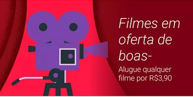 Alugue qualquer filme na Google Play por R$3,90 - Até 15 de abril