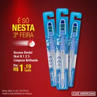 [Loja Física] Escova Dental Oral B 123 - R$1,19