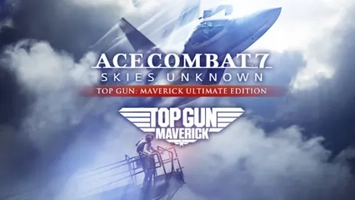 ACE COMBAT™ 7: SKIES UNKNOWN - TOP GUN: Maverick Ultimate Edition