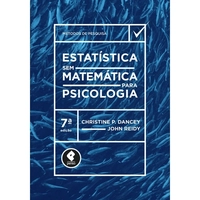Estatistica Sem Matematica Para Psicologia 7ed. - 7ª Ed.