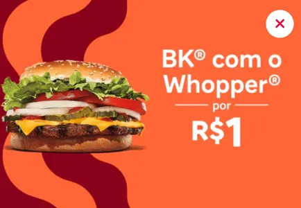 (Regional)  Burger King a partir de R$ 1,00
