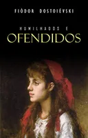 [eBook Kindle] Humilhados e Ofendidos