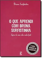 [+18] Livro O que Aprendi com Bruna Surfistinha | R$ 9