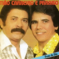 [Prime] Tião Carreiro e Paraíso - Prato Do Dia [CD]