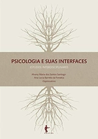 [Ebook] Psicologia e suas interfaces: estudos interdisciplinares