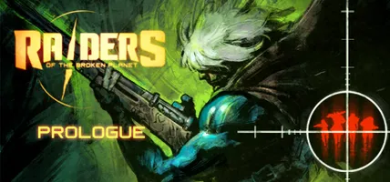 [STEAM] Raiders of the Broken Planet