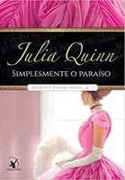 Simplesmente o paraíso (Quarteto Smythe-Smith – Livro 1) R$12
