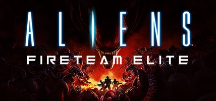 Aliens: Fireteam Elite - PC