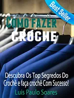[eBook GRÁTIS] Como Fazer Crochê