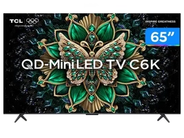 Smart TV 65" TCL 4K UHD MiniLED 65C6K 120Hz Google TV AiPQ Google Assistente 4 HDMI 2 USB