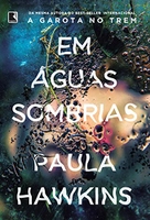 ebook Kindle - Em águas sombrias, por Paula Hawkins