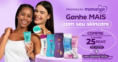 Promoção Monange: Compre produtos participantes e receba R$25 de volta