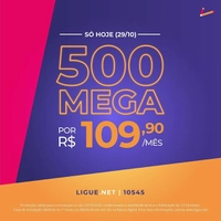 Internet 500Mb/s Fibra Óptica - Ligue Telecom