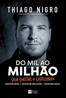 Do Mil ao Milhão. Sem Cortar o Cafezinho. (PRIME) R$17