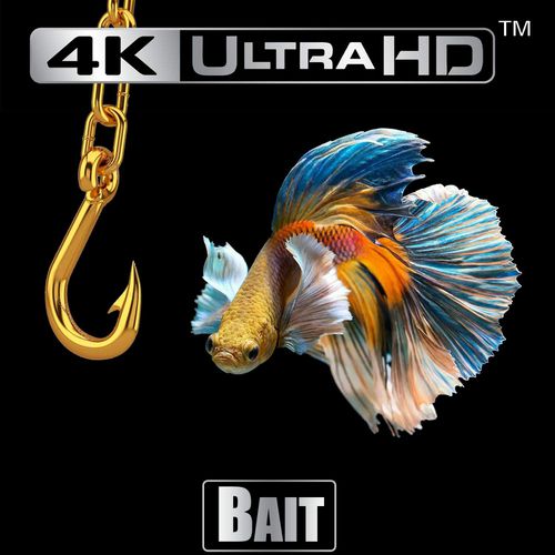 bait 4k uhd.jpg