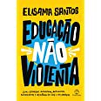 Livro: Educação não violenta 