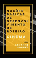 [eBook GRÁTIS] Noções Básicas de Desenvolvimento de Roteiro