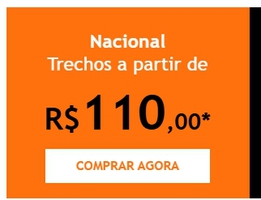 Promoção Gol. Trechos Nacionais  a partir de R$ 110