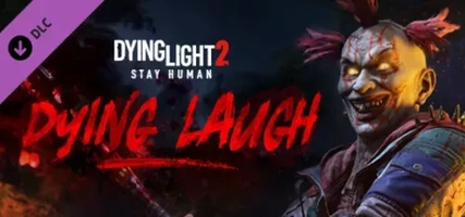 (DLC) Dying Light 2 Stay Human: Dying Laugh Bundle