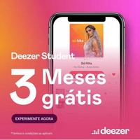 3 Meses de Deezer Student GRÁTIS