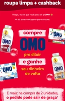 Omo para Diluir com 100% de Cashback