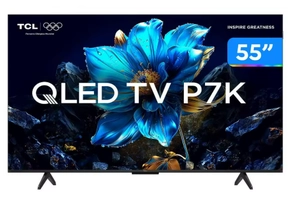 [R$ 2142.25 MOEDAS/ APP/ MagaLu] Smart TV 55" TCL 4K UHD QLED 55P7K Google TV AiPQ Google Assistente 3 HDMI 1 USB