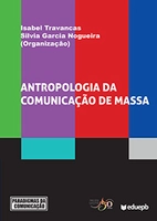 Antropologia da comunicação de massa - Ebook