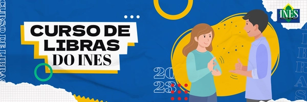 Curso de Libras modalidade EAD pelo Instituto Nacional de Educação de Surdos - INES
