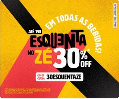 30% off em todas as bebidas no Zé delivery com o código