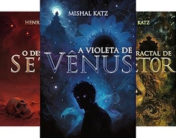 3 eBooks Grátis — Vênus, Seth e Fobetor (TRILOGIA COMPLETA)