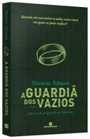 A guardiã dos vazios