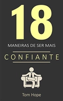 eBook Grátis: 18 Maneiras de ser uma pessoa mais confiante