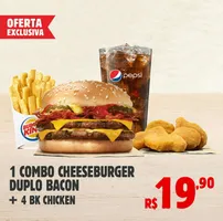 1 COMBO CHEESEBURGER DUPLO BACON + 4 BK CHICKEN