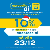 10% de cashback no posto Ipiranga