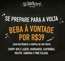 Restaurante Si Senõr - Voucher Open Bar | R$ 39
