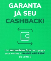 [Usuários Selecionados] Ganhe R$ 30 de Cashback pagando suas contas com a Grin