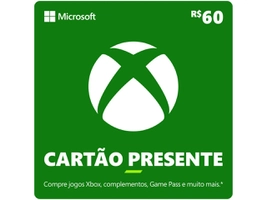 Cartão Presente Digital Xbox R$ 60,00 Microsoft