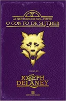 O Conto de Slither (Vol. 11 As aventuras do Caça-feitiço) | R$28