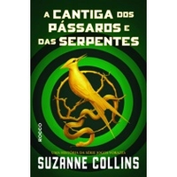 Livro - A cantiga dos pássaros e das serpentes | R$30