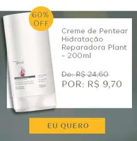 Creme de Pentear Hidratação Reparadora Plant - 200ml R$10